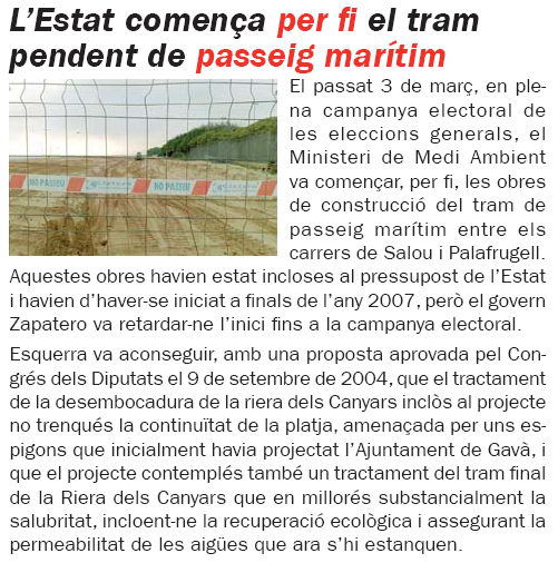 Not&iacute;cia publicada al n&uacute;mero 56 de la publicaci&oacute; L'ERAMPRUNY&Agrave; sobre l'inici de les obres de construcci&oacute; del nou tram de passeig mar&iacute;tim a Gav&agrave; Mar (Abril de 2008)